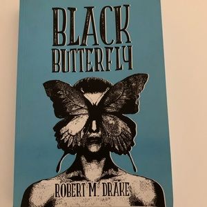 Black Butterfly by Robert M. Drake
